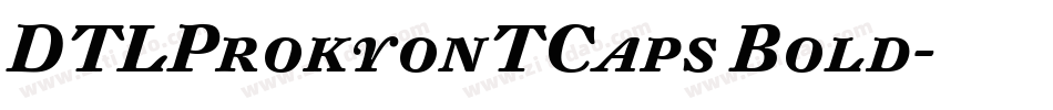 DTLProkyonTCaps Bold字体转换